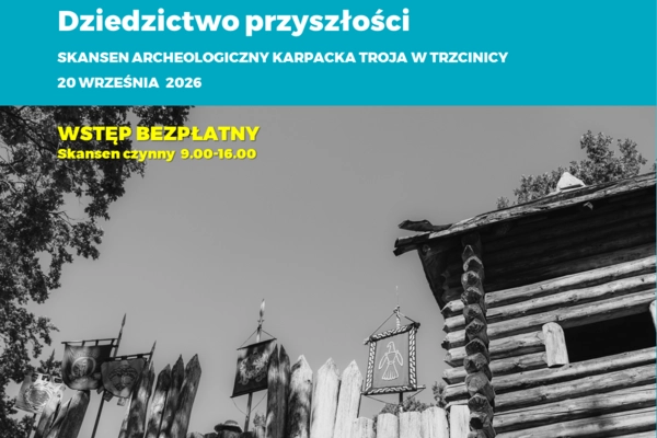 Europejskie Dni Dziedzictwa 20.09.2026